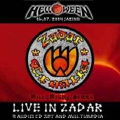 Helloween : Melting Way Down In Zadar